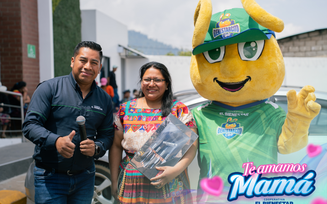 Celebramos a mamá, fortaleciendo el bienestar de nuestras comunidades